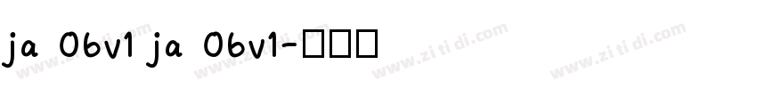 ja 06v1 ja 06v1字体转换